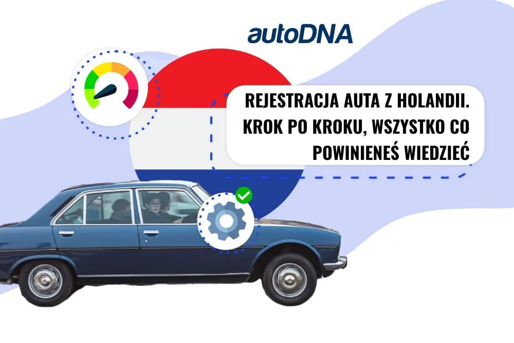 Import samochodów z Holandii i Szwecji: poradnik zakupowy dla Polaków